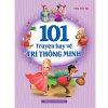 101 Truyện Hay Về Trí Thông Minh