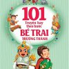 101 Truyện Kể Theo Bước Bé Trai Trưởng Thành