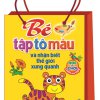 Bộ Túi Bé Tập Tô Màu Và Nhận Biết Thế Giới Xung Quanh