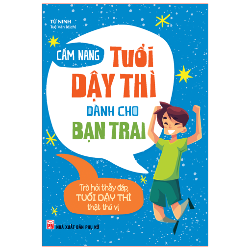 Cẩm nang tuổi dậy thì dành cho bạn trai