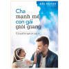 Cha mạnh mẽ, con gái giỏi giang