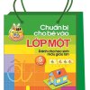 Chuẩn Bị Cho Bé Vào Lớp Một 