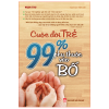 Cuộc đời trẻ 99% phụ thuộc vào Bố
