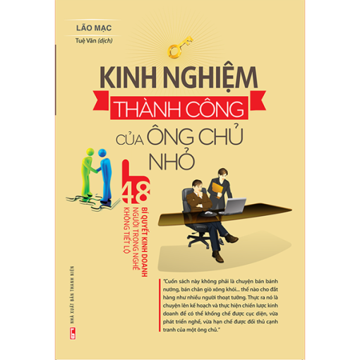 Kinh Nghiệm Thành Công Của Ông Chủ Nhỏ