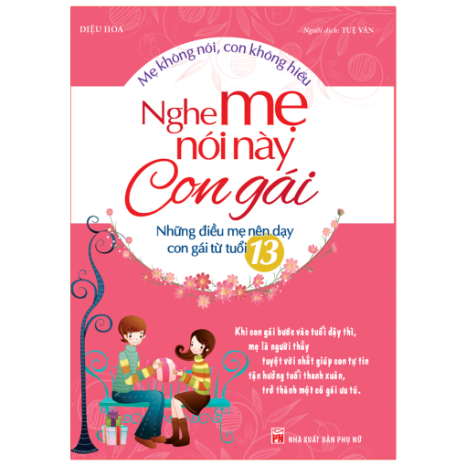 Nghe mẹ nói này con gái