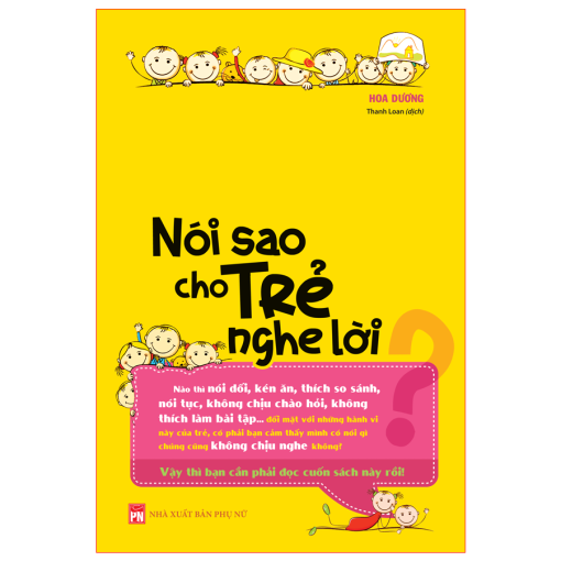 Nói sao cho trẻ nghe lời_B67