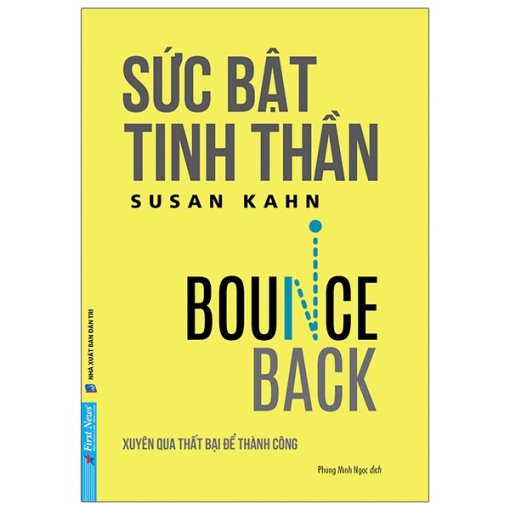 Sức Bật Tinh Thần – Xuyên Qua Thất Bại Để Thành Công