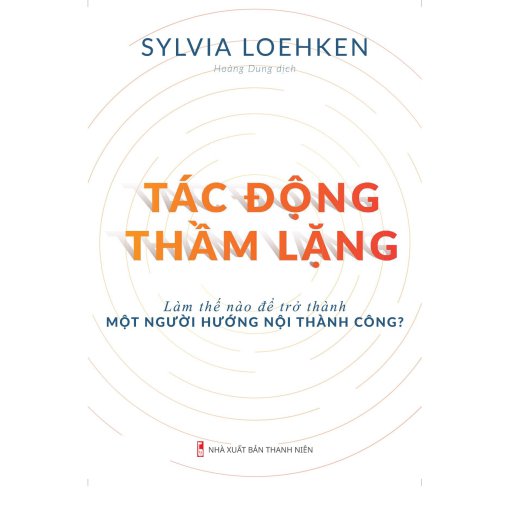 Tác Động Thầm Lặng