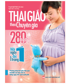 Thai giáo theo chuyên gia - 280 ngày - mỗi ngày đọc một trang