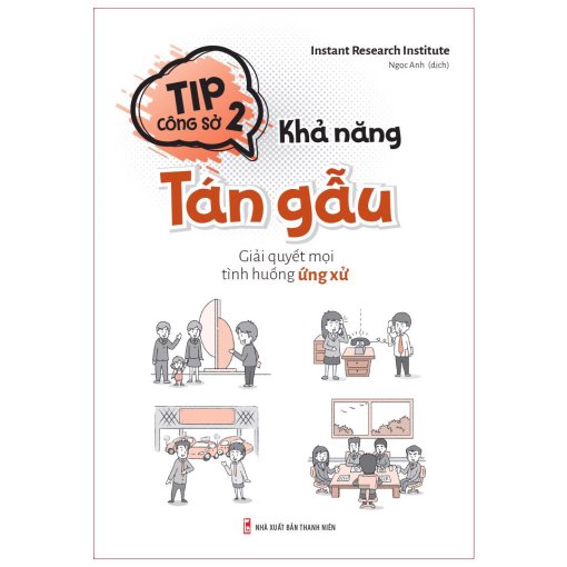 Típ công sở 2 – Khả năng tán gẫu