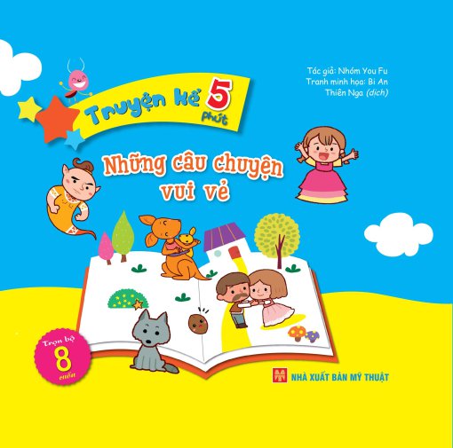  Truyện kể 5 phút - Những câu chuyện vui vẻ