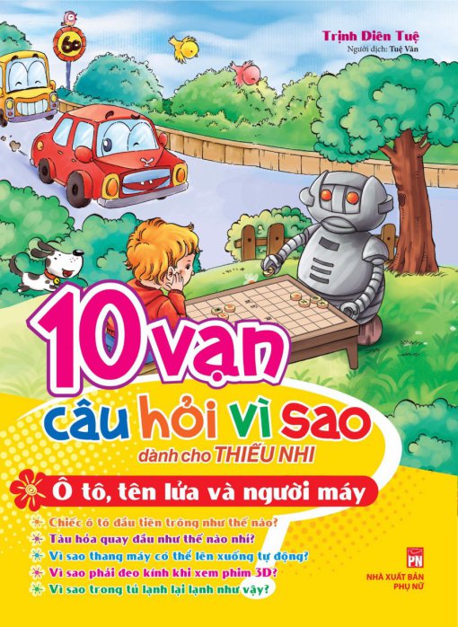  10 Vạn Câu Hỏi Vì Sao - Ô Tô Tên Lửa