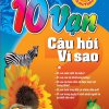 10 Vạn Câu Hỏi Vì Sao T1