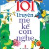 101 Truyện Mẹ Kể Con Nghe
