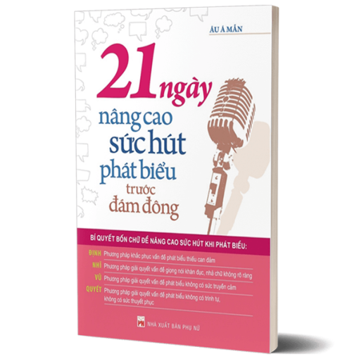 21 Ngày Nâng Cao Sức Hút Phát Biểu Trước Đám Đông Mặc dù phát biểu trước đám đông là một kỹ năng quan trọng. Nhưng rất nhiều người không có đủ tự tin để tạo nên một phần trình bày thu hút, hấp dẫn và đủ sức thuyết phục. Vấn đề thực chất nằm ở chỗ thiếu hụt phương pháp và rèn luyện. Vì vậy, ngay bây giờ, bạn hãy cầm lên tay cuốn sách 21 Ngày Nâng Cao Sức Hút Phát Biểu Trước Đám Đông. Để bắt đầu thay đổi, cải thiện kỹ năng của chính mình.