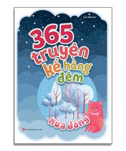 365 TRUYỆN KỂ HẰNG ĐÊM – MÙA ĐÔNG