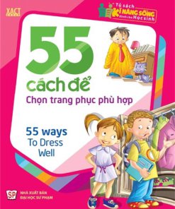 55 Cách Để Chọn Trang Phục Phù Hợp