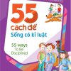 55 Cách Để Sống Có Kỷ Luật