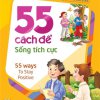 55 Cách Để Sống Tích Cực