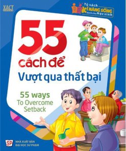 55 Cách Để Vượt Qua Thất Bại