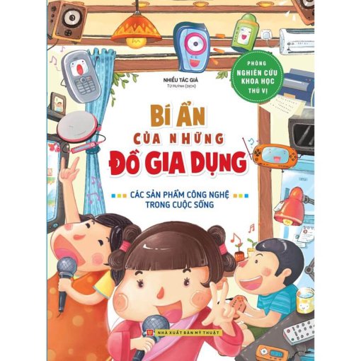 Bí ẩn của những đồ gia dụng 