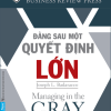 Đằng Sau Một Quyết Định Lớn