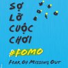 Đừng Sợ Lỡ Cuộc Chơi