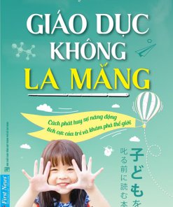 Giáo Dục Không La Mắng