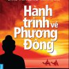 Hành Trình Về Phương Đông