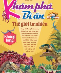 Khám Phá Bí ẩn Thế Giới Tự Nhiên – Khủng Long