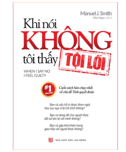 Khi Nói Không Tôi Thấy Tội Lỗi