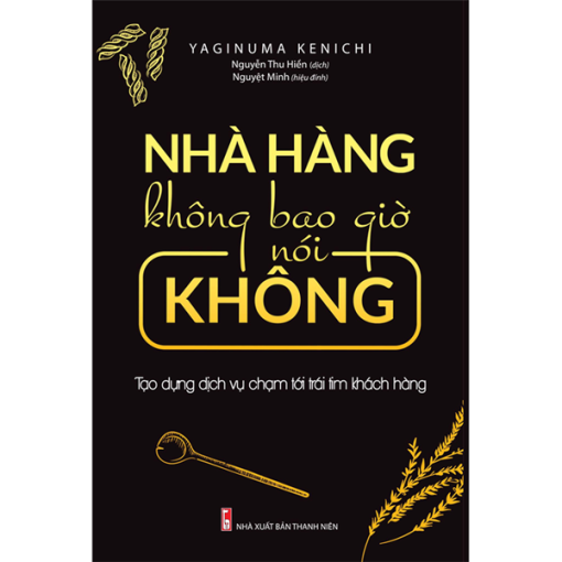 Nhà Hàng Không Bao Giờ Nói Không