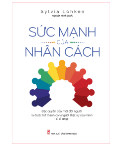 SỨC MẠNH CỦA NHÂN CÁCH