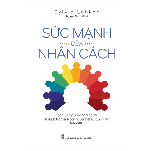 SỨC MẠNH CỦA NHÂN CÁCH