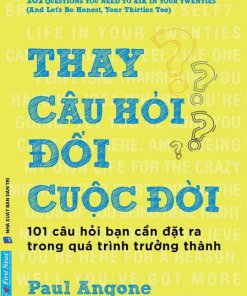 Thay Câu Hỏi Đổi Cuộc Đời