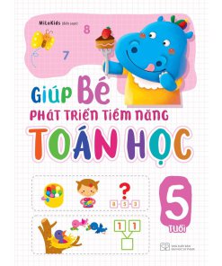 Giúp Bé Phát Triển Tiềm Năng Toán Học 5 Tuổi