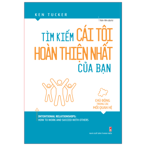 Tìm Kiếm Cái Tôi Hoàn Thiện Nhất Của Bạn