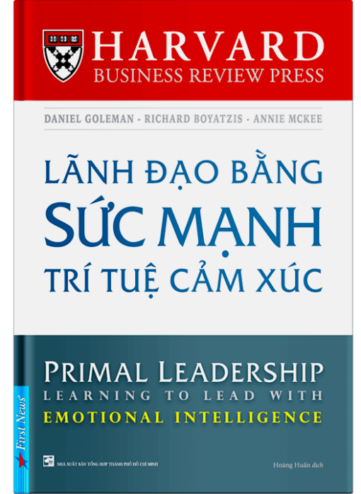 LÃNH ĐẠO BẰNG SỨC MẠNH TRÍ TUỆ CẢM XÚC