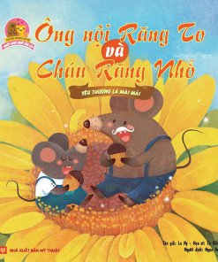  Ông Nội Răng To Và Cháu Răng Nhỏ