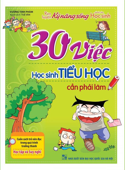 30 Việc học sinh tiểu học cần phải làm.