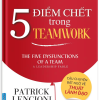 5 Điểm chết trong Teamwork”