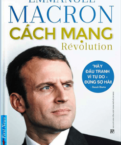 Cách Mạng – Emmanuel Macron
