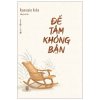 Để tâm không bận