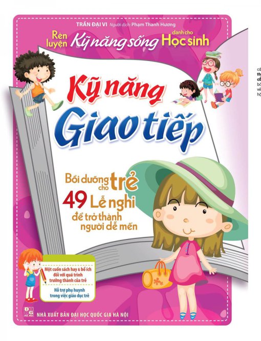  Rèn Luyện Kỹ Năng Sống Cho Học Sinh - Kỹ Năng Giao Tiếp