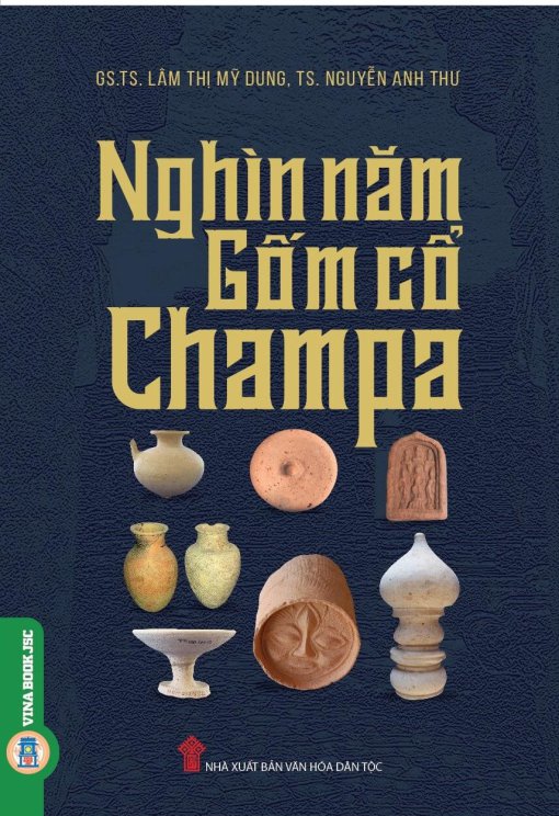 Nghìn Năm Gốm Cổ Chăm Pa