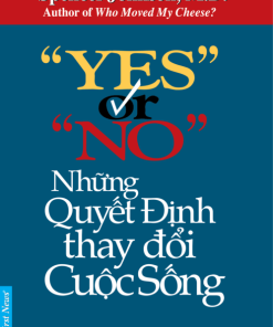 Những quyết định thay đổi cuộc sống