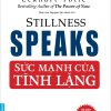 Sức Mạnh Của Tĩnh Lặng