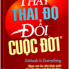Thay Thái Độ - Đổi Cuộc Đời 