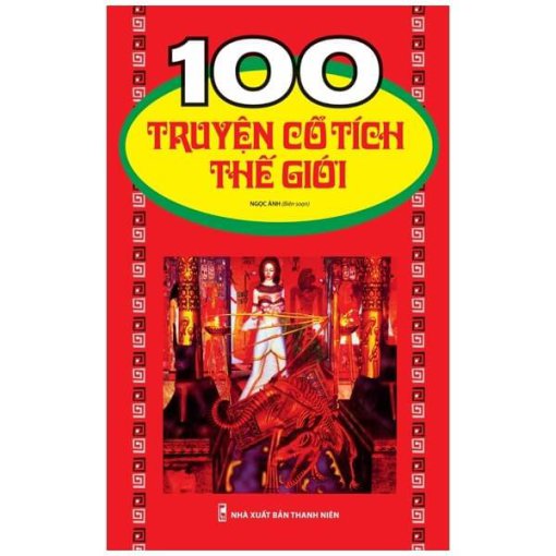 100 Truyện cổ tích thế giới