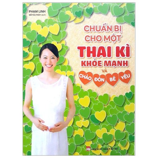 Chuẩn bị cho một thai kì khỏe mạnh